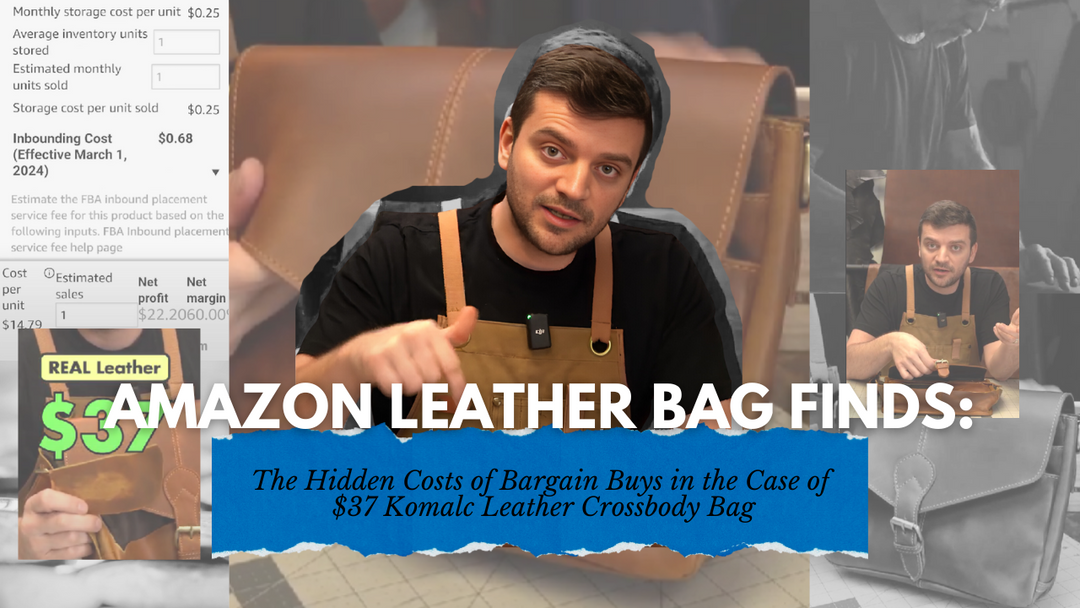 The Hidden Costs of Bargain Buys: A Closer Look at the $37 Komalc Leather Crossbody Bag, Amazon Leather Bag Finds and Its Disadvantages by Tanner Leatherstein