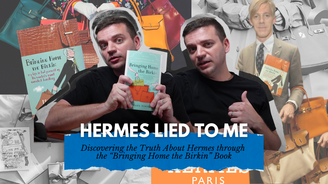 Hermes Lied to Me? Bringing Home the Birkin Book by Michael Tonello, Tanner Leatherstein